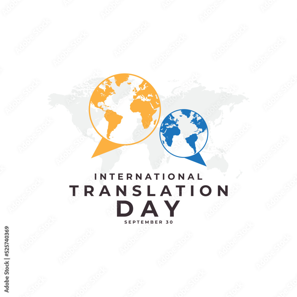 International Translation Day September 30 Templates for background banner card poster with text inscription. Vector illustration logo International Translation Day September 30 Templates for background banner card poster with text inscription. Vector illustration logo
