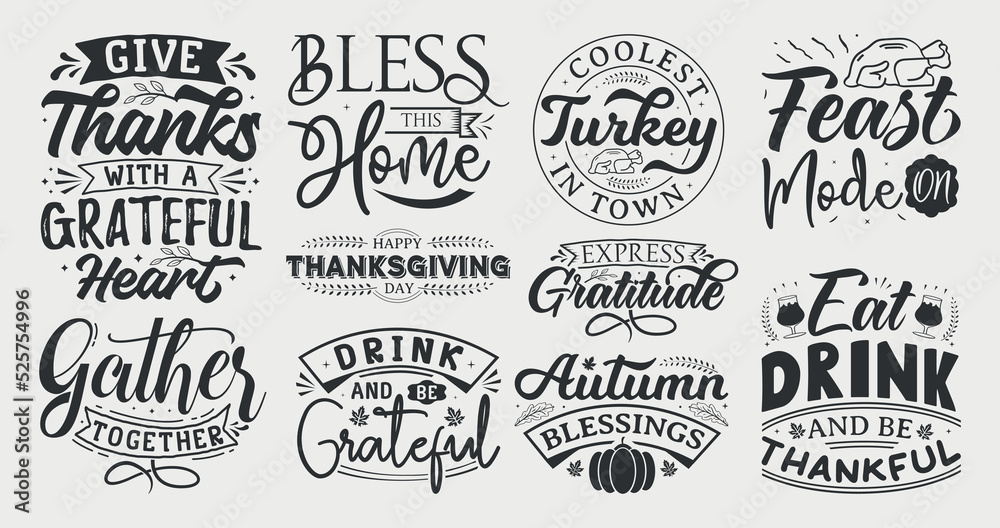 Set of thanksgiving lettering, thanksgiving isolated hand drawn typography design for greeting print label poster vector illustration