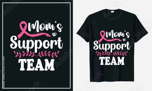 Mom's Support Team Breast Cancer t-shirt design Vector