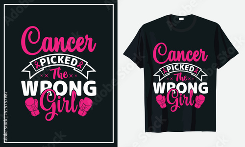 Cancer Picked The Wrong girl t-shirt design vector