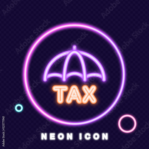 Tax protection line icon. Umbrella, savings, income, expense, no hidden fees, transparent, payment, time to pay. Financial management concept. Neon glow. Vector line icon for Business and Advertising