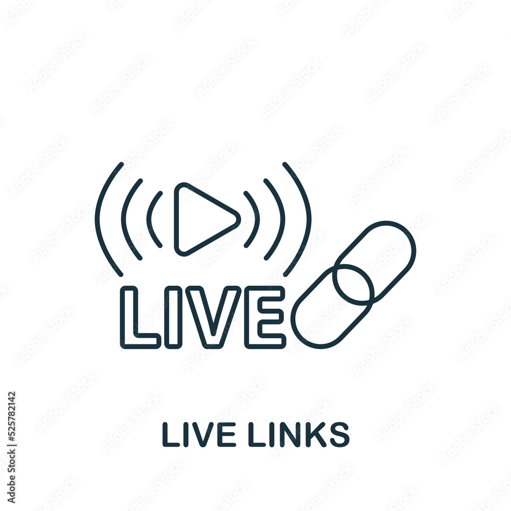 Live Links icon. Line simple Streaming icon for templates, web design and infographics Live Links icon. Line simple Streaming icon for templates, web design and infographics