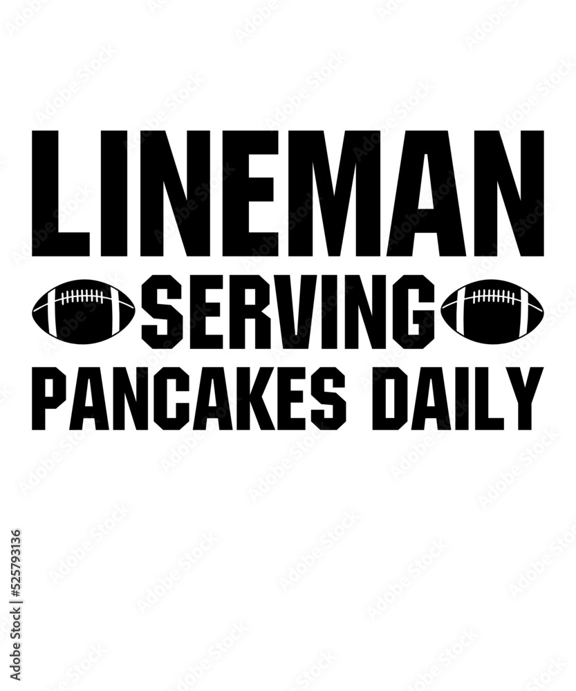 Lineman Serving Pancakes Dailyis a vector design for printing on various surfaces like t shirt, mug etc. Lineman Serving Pancakes Dailyis a vector design for printing on various surfaces like t shirt, mug etc.