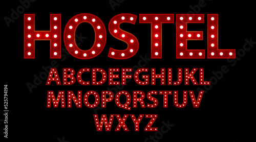 Hostel. Red letters with luminous glowing lightbulbs. Vector typography words design. Bright signboard signage.