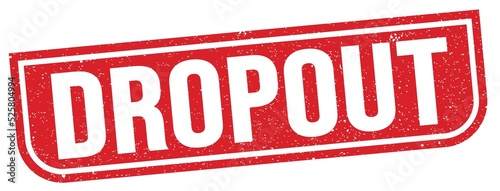 Bilde på lerret DROPOUT text written on red stamp sign.