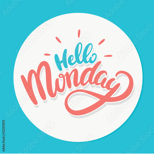 Hello Monday. Vector handwritten lettering banner.