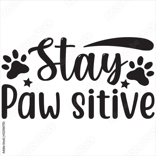 Stay paw SITIVE photo