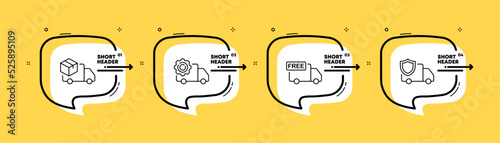 Delivery trucks set icon. Box, package, packaging, deliver parcel, gear, free shipping, shield, protection. Logistics concept. Infographic timeline with 4 steps. Vector line icon for Business