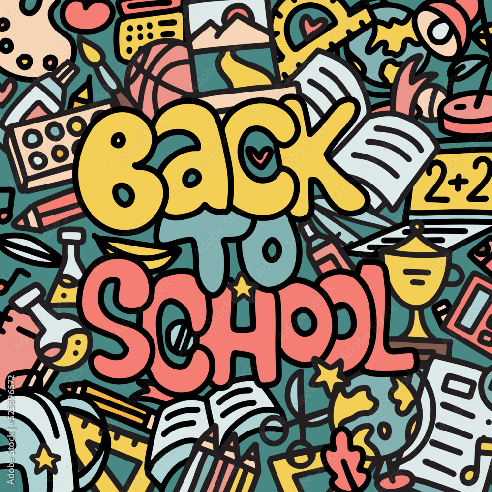 Back to School square banner template with hand drawn doodle stationery and other school subjects with lettering quote. Vector color contour illustration.