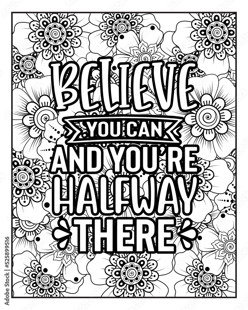Motivational quotes coloring pages design Stock Illustration | Adobe Stock