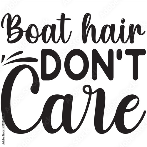 Boat hair don t care