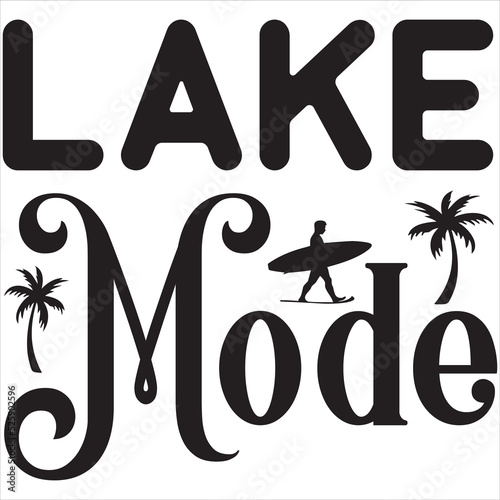 Lake mode photo