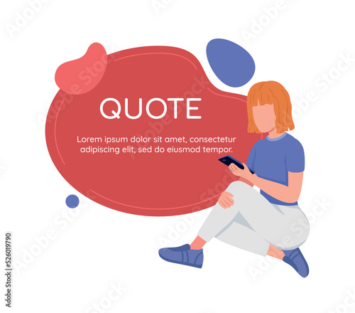 Social network and communication quote textbox with flat character. Speech bubble with editable cartoon illustration. Creative quotation isolated on white background. Comfortaa, Quicksand fonts used