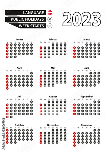 Danish calendar 2023 with numbers in circles  week starts on Sunday. 2023 with flag of Denmark