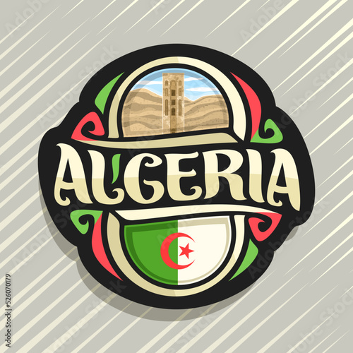 Vector logo for Republic of Algeria, fridge magnet with algerian state flag, original brush typeface for word algeria and national algerian symbol - stone tower in Beni Hammad Fort on dunes background