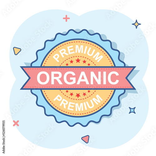 Premium organic grunge rubber stamp. Vector illustration on white background. Business concept natural organic stamp pictogram.