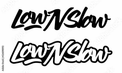 Low and Slow Logo Vector Car Decal Sticker photo