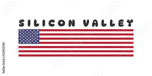 Silicon Valley inscription. Textured USA flag with inscription. Vector illustration