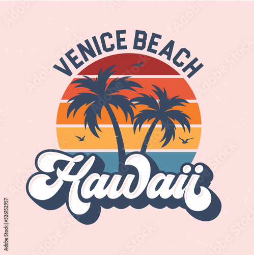 Venice Beach, Hawaii - Fresh design for summer feeling. Good for poster, wallpaper, t-shirt, gift.