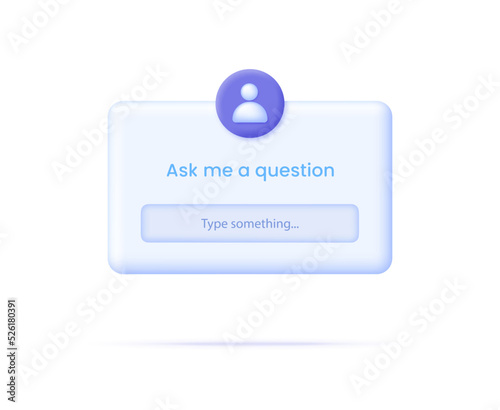 3D Ask me a question illustration. User interface window. Template collection.
