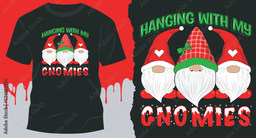 Hanging With My Gnomies T-Shirt Design Vector Hanging With My Gnomies T-Shirt Design Vector