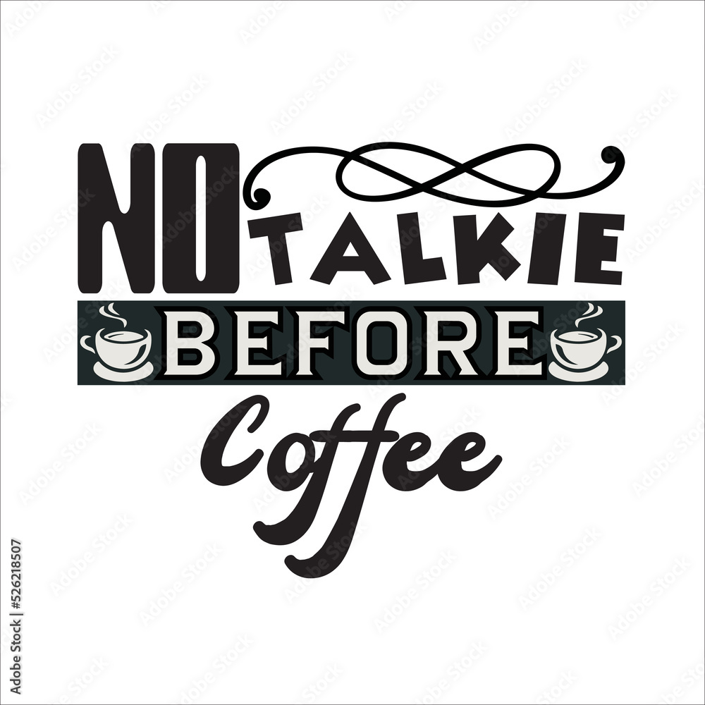 Free bundle of coffee quotes and sayings (Cricut designs, SVG files,   . Use these short coffee quotes on shirts, cups, tumblers, wall art, etc. For more ideas no talkie before coffee.