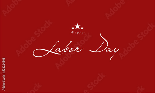 flayer or banner or poster writing or lettering happy labor day on a red background