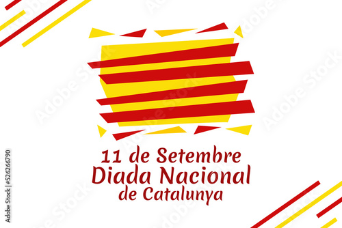Translate: September 11, National day of Catalonia. vector illustration.  Suitable for greeting card, poster and banner. photo