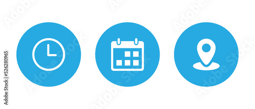 Clock, calendar, and location icon vector on circle background. Event elements