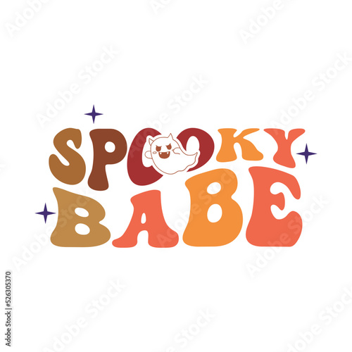 Vector Groovy Wave Spooky Babe Lettering Text Print For Cricut,Halloween baby illustration.