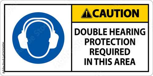 Caution Double Hearing Protection Sign On White Background