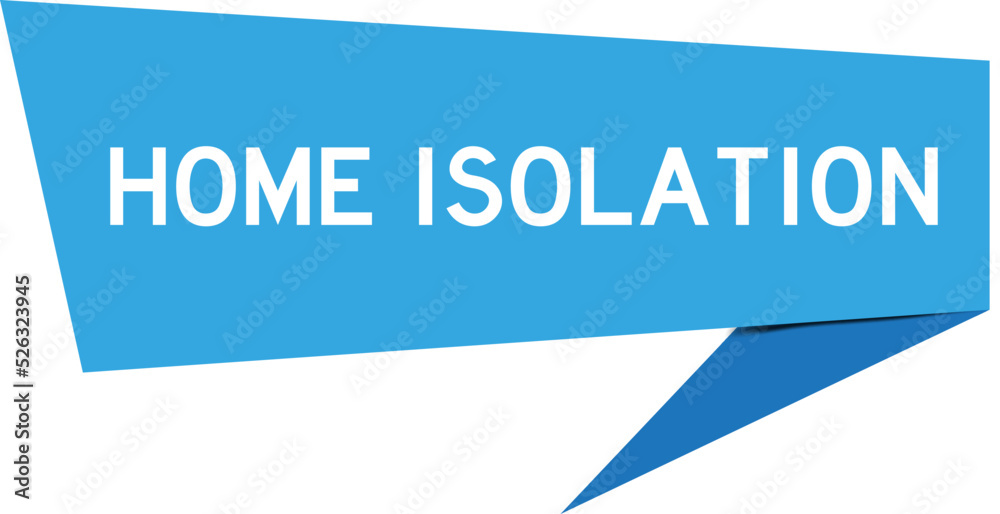 Blue color speech banner with word home isolation on white background