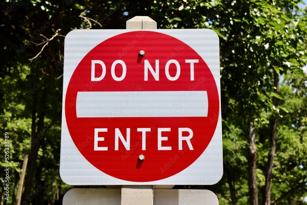 A close view of the do not enter sign.