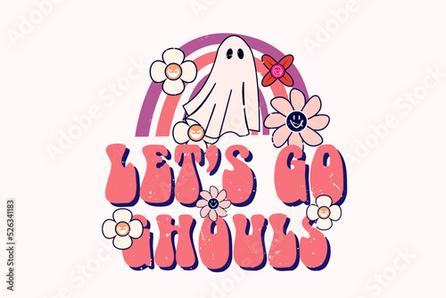 let's go ghouls lettering t shirt design