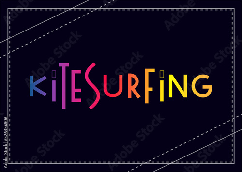 Colorful gradient lettering of kitesurfing on dark background for decoration, poster, design, banner, beach, resort, advertising, sport center, olympic games, sports shop, store, competition