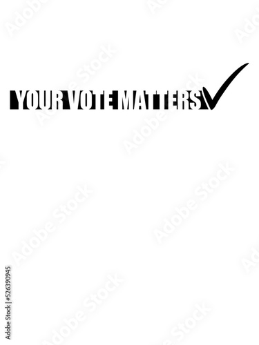 your vote matters Zitat 