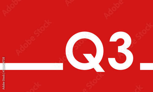 Q3 on red background, third quarter cover or poster