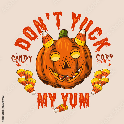 Halloween vintage emblem with candy corn, pumpkin head stylized as smiling little devil, freckled kids face. Text Dont yuck my yum. Patch for Candy Corn Day. Vector illustration on a white background