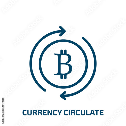 currency circulate icon from cryptocurrency collection. Thin linear currency circulate, dollar, currency outline icon isolated on white background. Line vector currency circulate sign, symbol for web