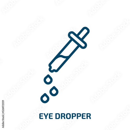 eye dropper icon from medical collection. Thin linear eye dropper, medical, dropper outline icon isolated on white background. Line vector eye dropper sign, symbol for web and mobile