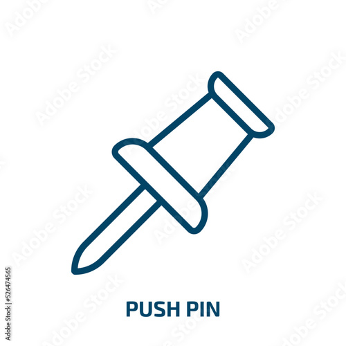 push pin icon from geometry collection. Thin linear push pin, pushpin, push outline icon isolated on white background. Line vector push pin sign, symbol for web and mobile