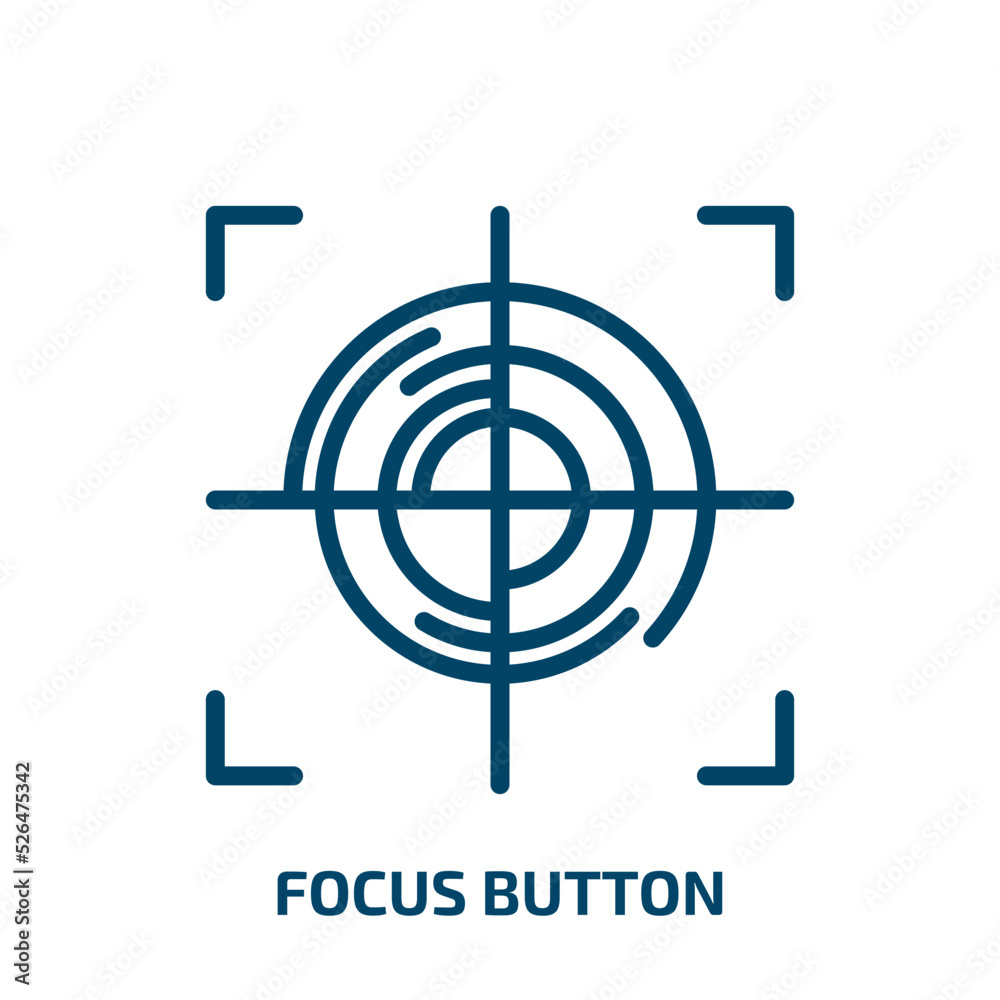 focus button icon from shapes collection. Thin linear focus button, focus, lens outline icon isolated on white background. Line vector focus button sign, symbol for web and mobile focus button icon from shapes collection. Thin linear focus button, focus, lens outline icon isolated on white background. Line vector focus button sign, symbol for web and mobile