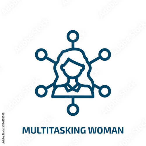 multitasking woman icon from business collection. Thin linear multitasking woman, woman, multitasking outline icon isolated on white background. Line vector multitasking woman sign, symbol for web and