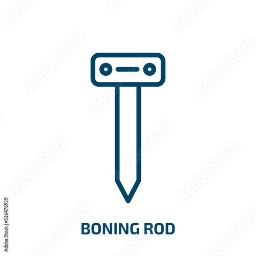 boning rod icon from construction tools collection. Thin linear boning rod, tattoo, rod outline icon isolated on white background. Line vector boning rod sign, symbol for web and mobile