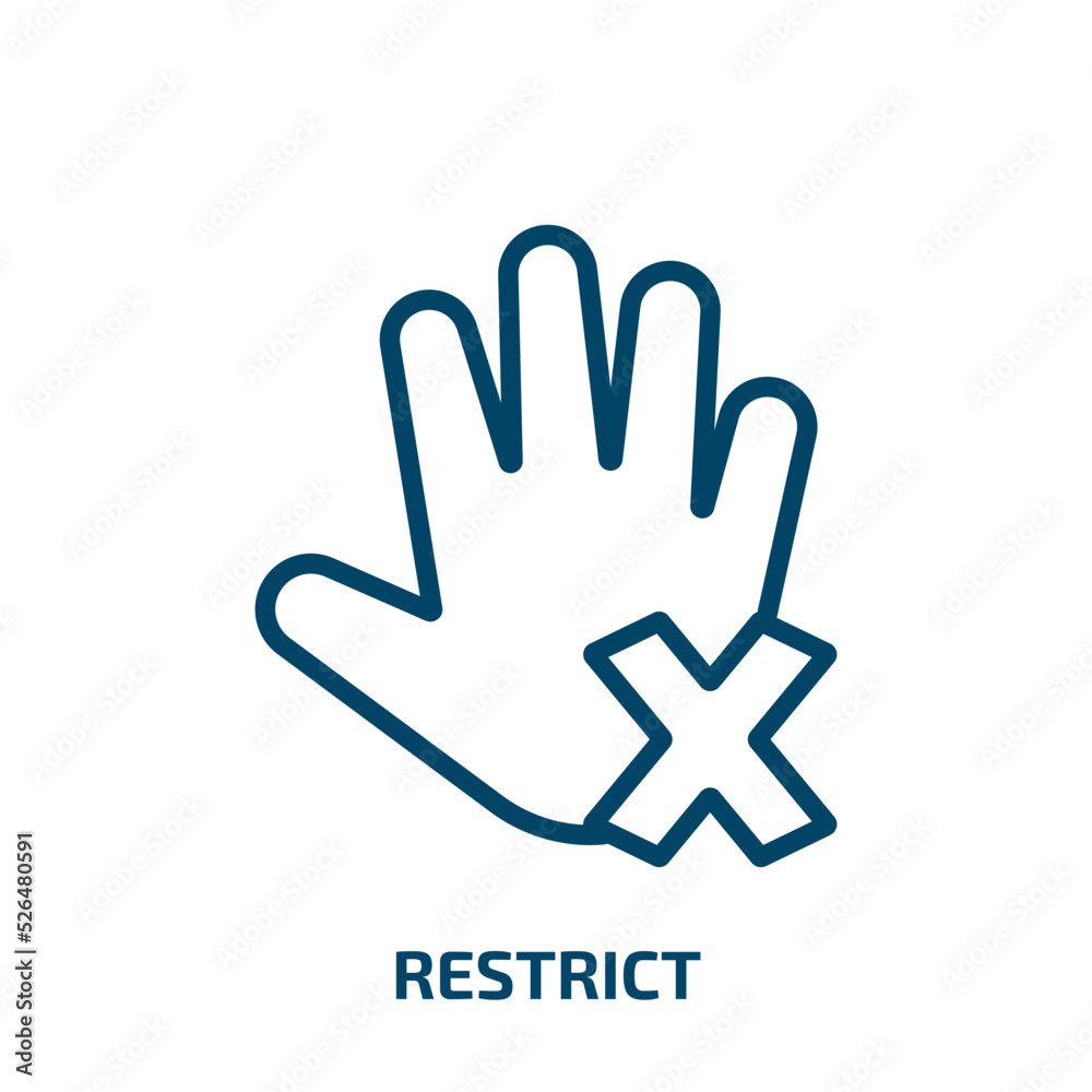 restrict icon from startup stategy and success collection. Thin linear restrict, warning, restriction outline icon isolated on white background. Line vector restrict sign, symbol for web and mobile restrict icon from startup stategy and success collection. Thin linear restrict, warning, restriction outline icon isolated on white background. Line vector restrict sign, symbol for web and mobile
