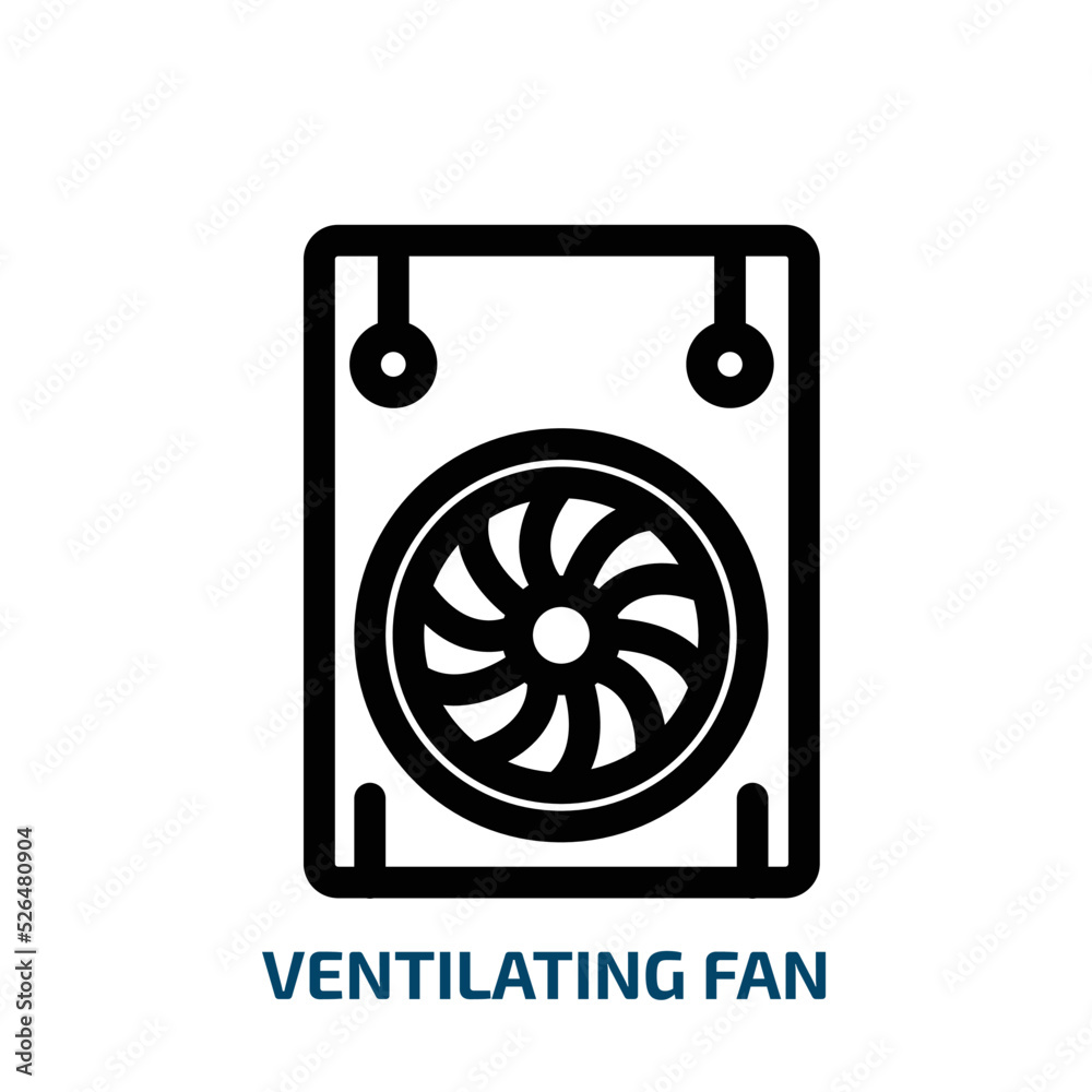 ventilating fan icon from technology collection. Thin linear ventilating fan, fan, equipment outline icon isolated on white background. Line vector ventilating fan sign, symbol for web and mobile ventilating fan icon from technology collection. Thin linear ventilating fan, fan, equipment outline icon isolated on white background. Line vector ventilating fan sign, symbol for web and mobile