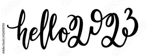 Modern lettering typography design of a saying Hello 2023 . New year concept. Vector illustration isolated on white background. Festive calligraphy. Trendy graphic art with handwritten typography