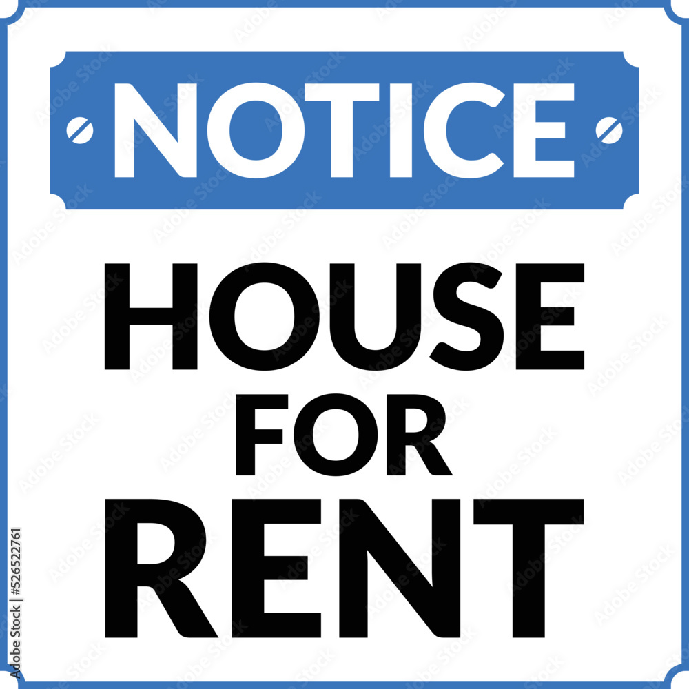 House for Rent Notice. Rental Notice