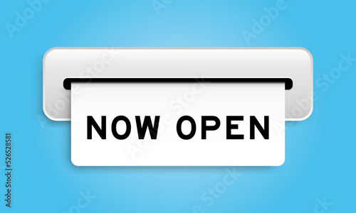 White coupon banner with word now open from machine on blue color background