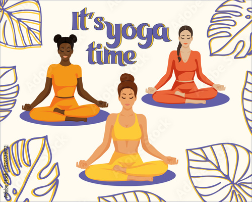 Three girls in lotus pose poster with tropical leaves in flat style, yoga time